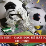 Kèo chấp nửa một (3/4 hoặc 0.75)