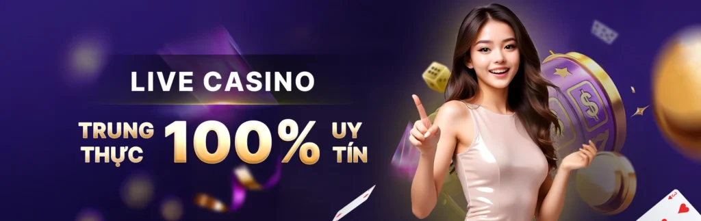 live casino trực tuyến